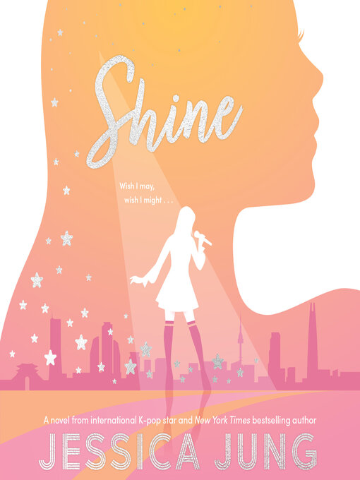 Title details for Shine by Jessica Jung - Available